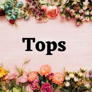 Tops / Blouses / Sweaters / Jackets / Tanks